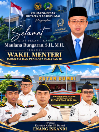 Rutan Dumai Ucapkan Selamat atas Pelantikan Maulana Bungaran sebagai Wamen Imipas